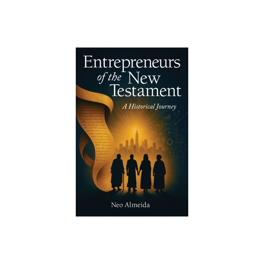 Morgan James Publishing llc Entrepreneurs of the New Testament (häftad, eng)