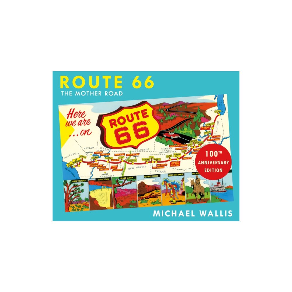 St. Martin's Publishing Group Route 66, 100th Anniversary Edition (häftad, eng)
