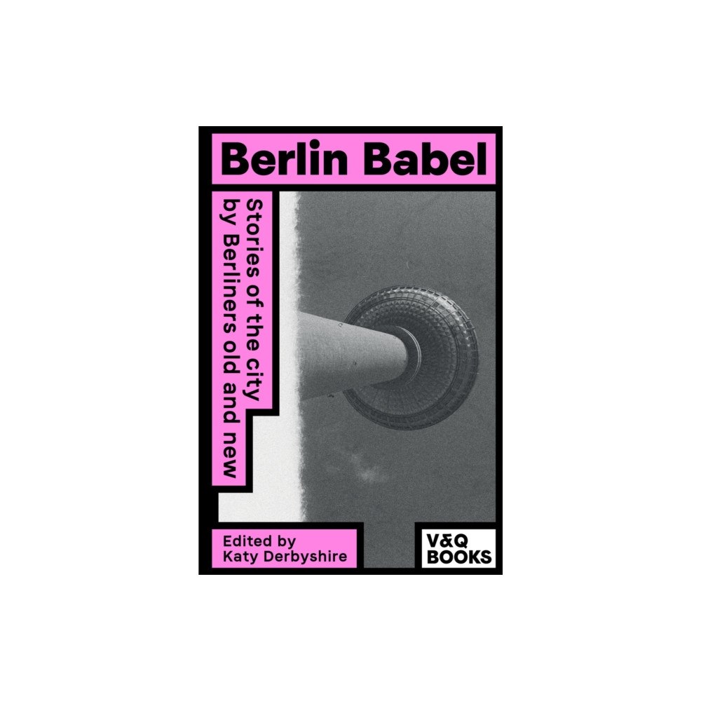 V & Q Books Berlin Babel (häftad, eng)