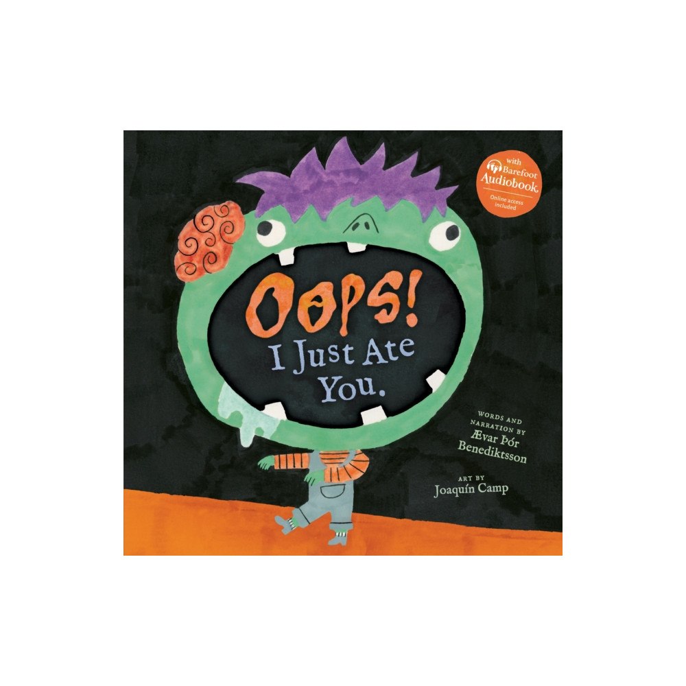 Barefoot Books Ltd OOPS! I Just Ate You. (inbunden, eng)