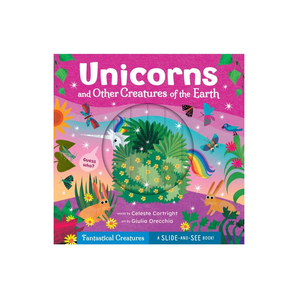 Barefoot Books, Incorporated Unicorns and Other Creatures of the Earth (bok, board book, eng)