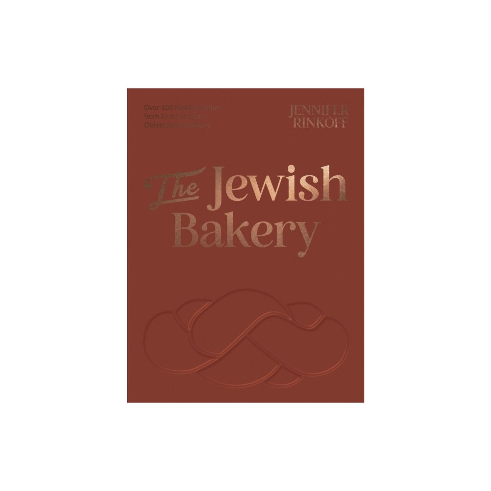 Quadrille Publishing Ltd The Jewish Bakery (inbunden, eng)