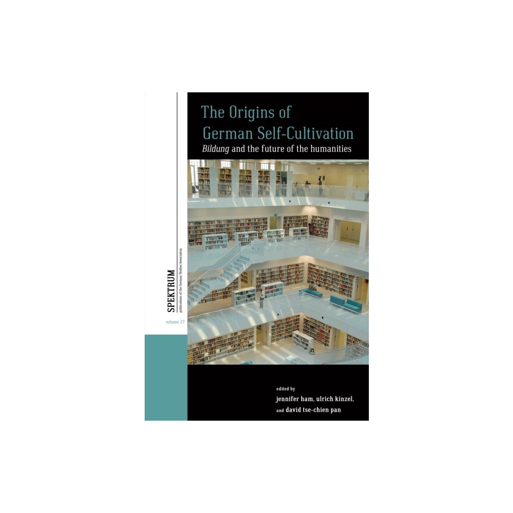Berghahn Books The Origins of German Self-Cultivation (häftad, eng)
