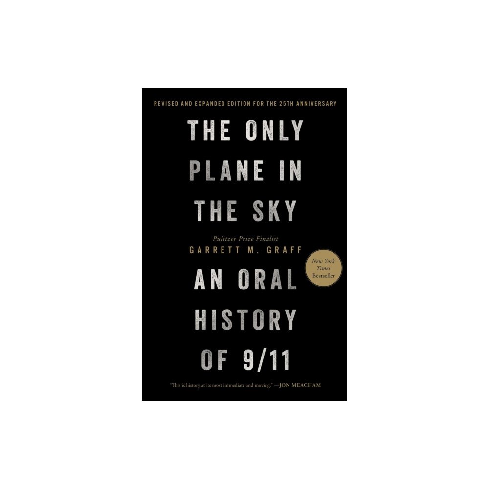 Avid Reader Press / Simon & Schuster Only Plane in the Sky (Revised and Expanded Edition for the 25th Anniversary) (inbunden, eng)