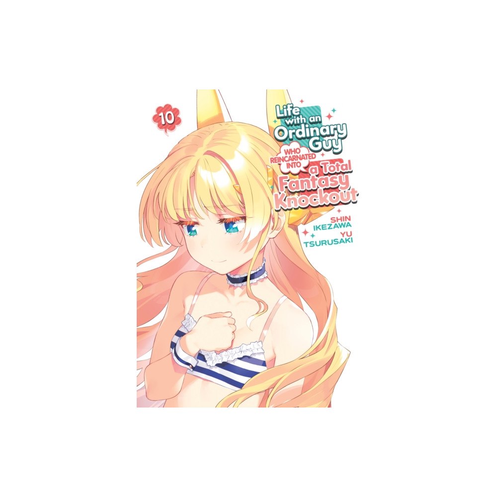 Seven Seas Entertainment, LLC Life with an Ordinary Guy Who Reincarnated into a Total Fantasy Knockout Vol. 10 (häftad, eng)