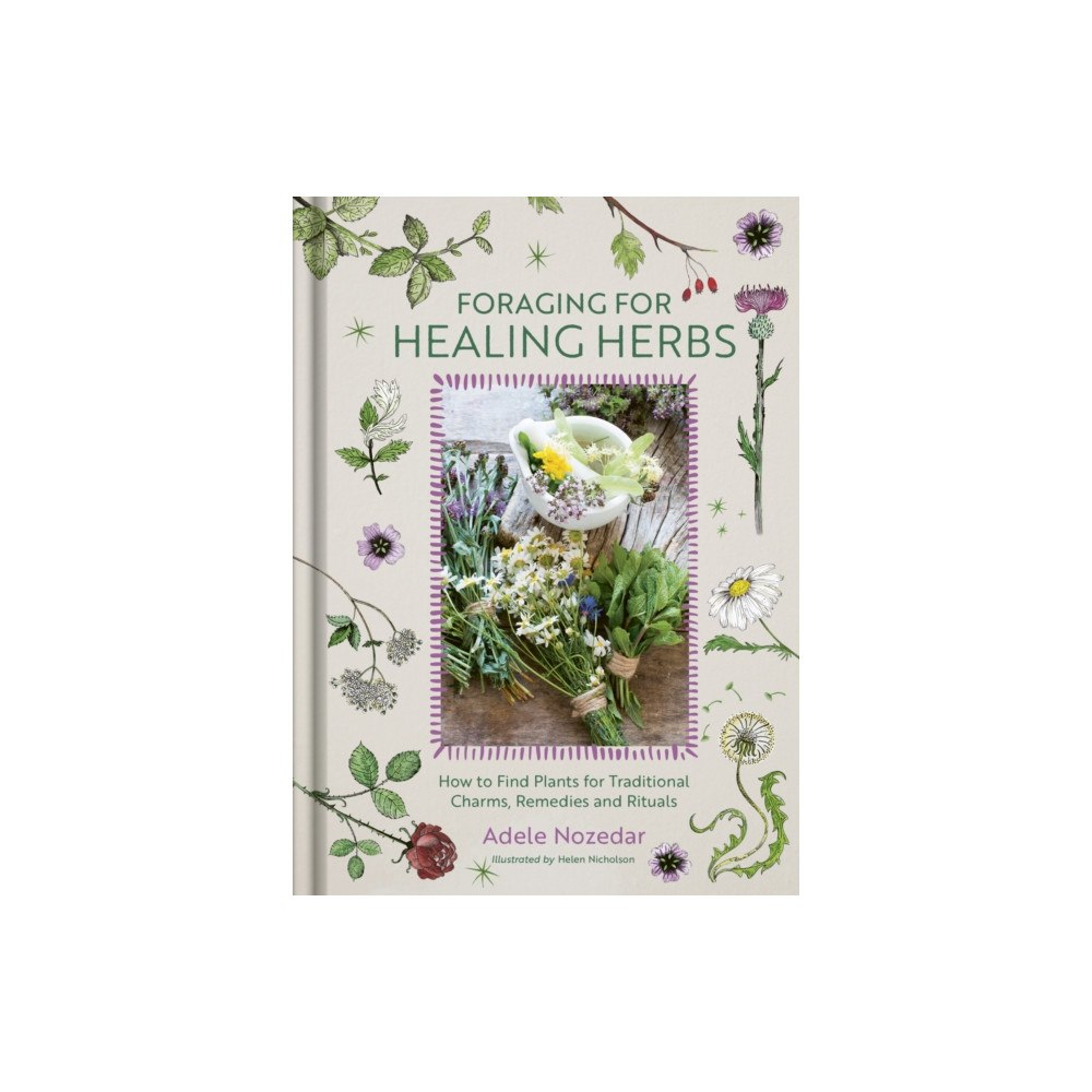 Watkins Media Limited Foraging for Healing Herbs (inbunden, eng)