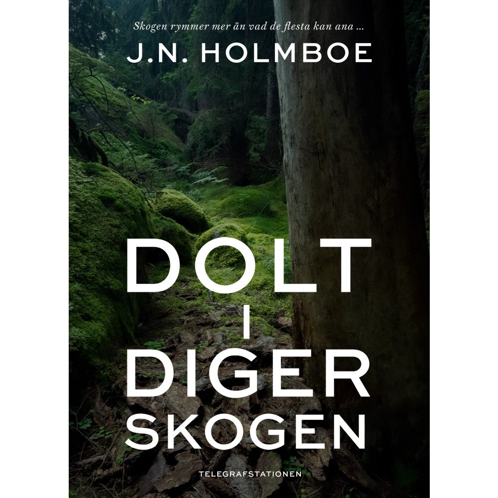 J.N. Holmboe Dolt i Digerskogen (bok, danskt band)