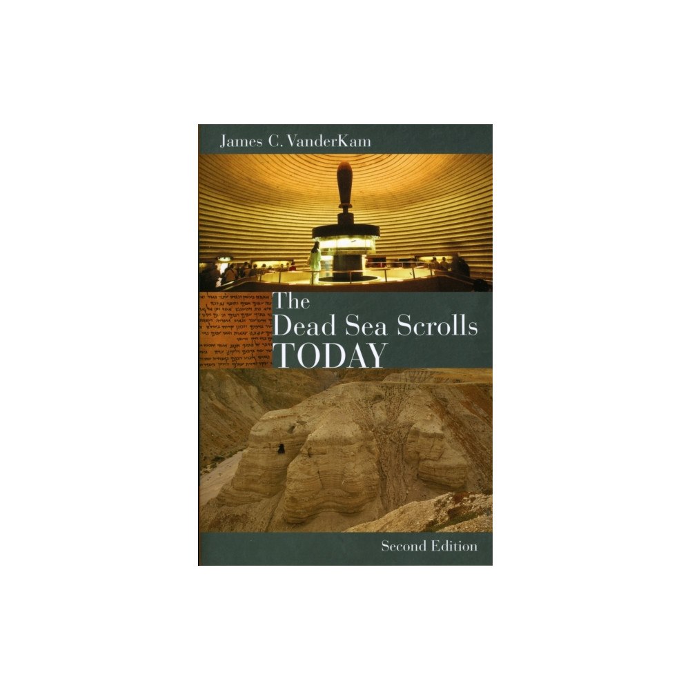William b eerdmans publishing co The Dead Sea Scrolls Today (häftad, eng)