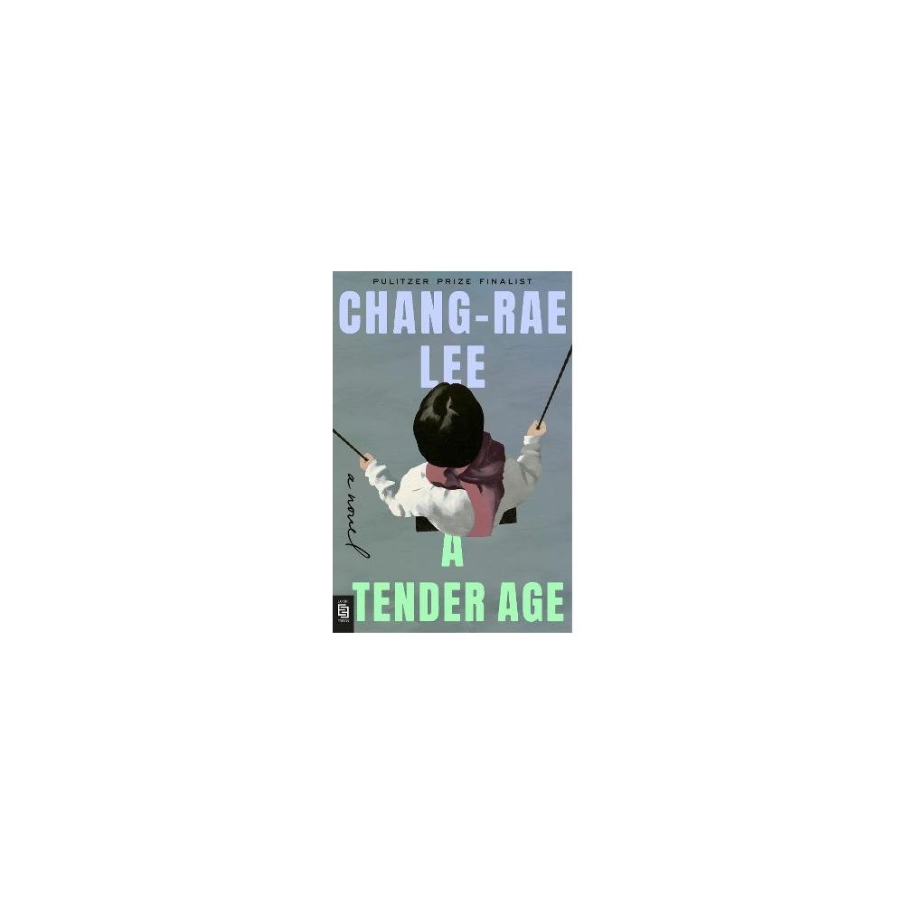 Chang-rae Lee A Tender Age (häftad, eng)