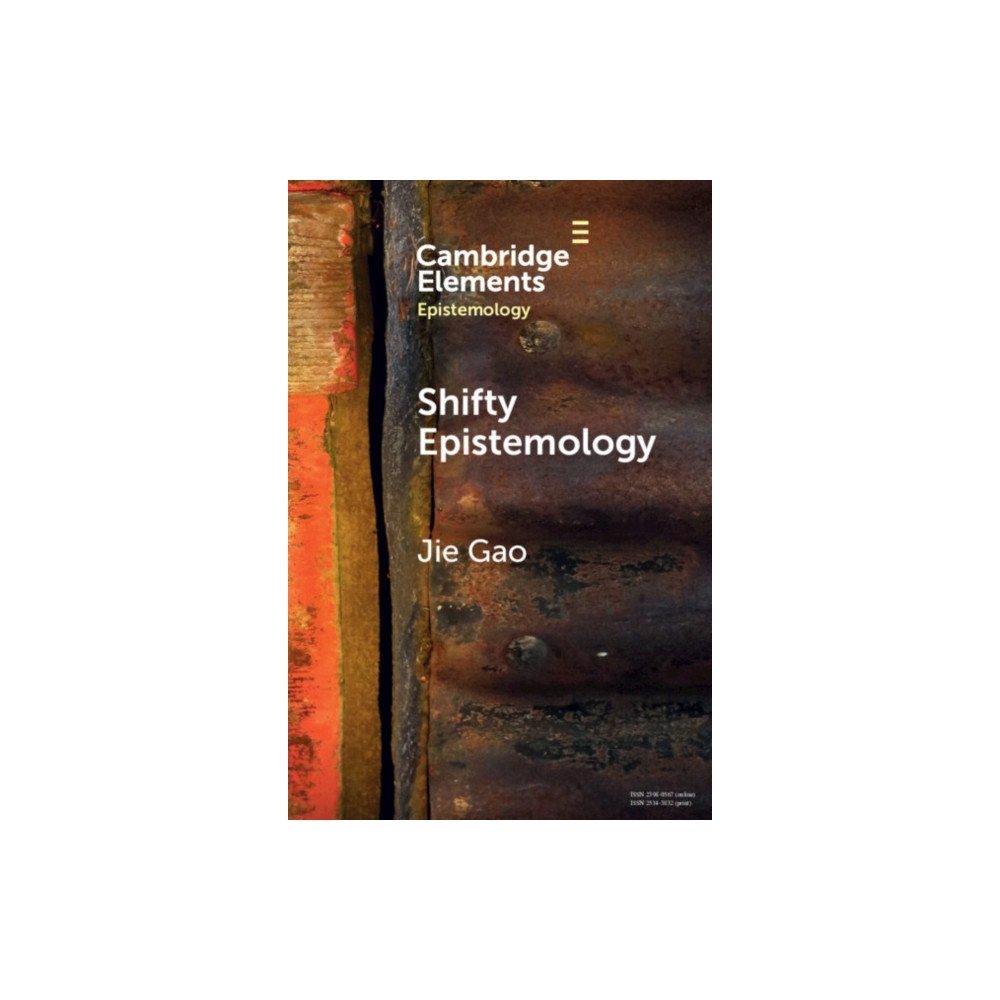 Cambridge University Press Shifty Epistemology (häftad, eng)
