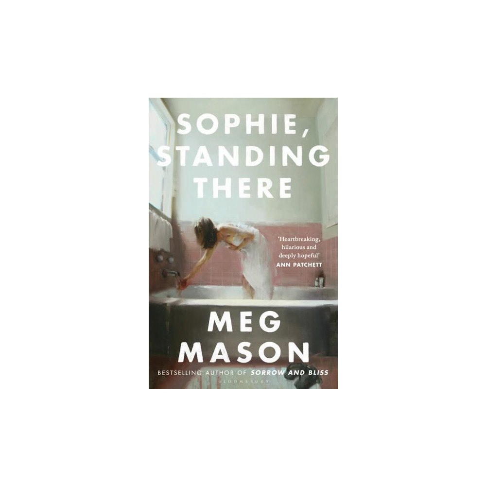 Meg Mason Sophie, Standing There (häftad, eng)