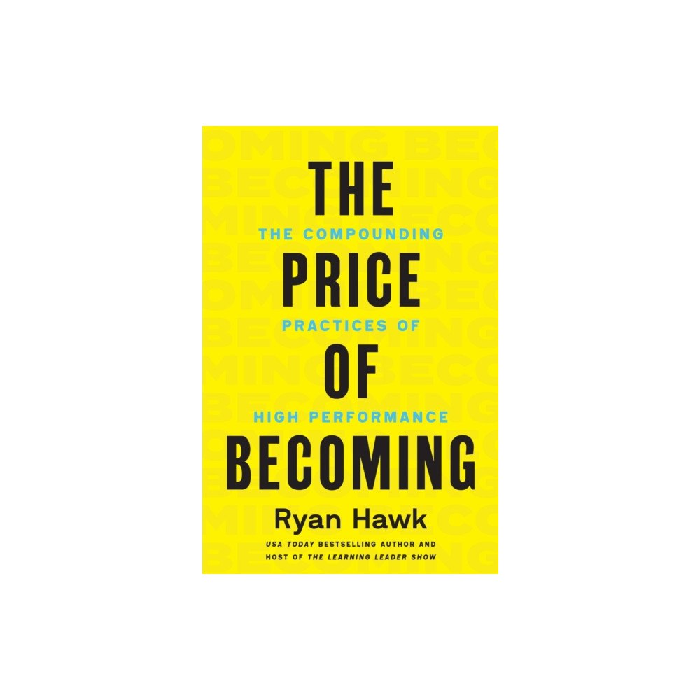 Harpercollins publishers inc The Price of Becoming (inbunden, eng)