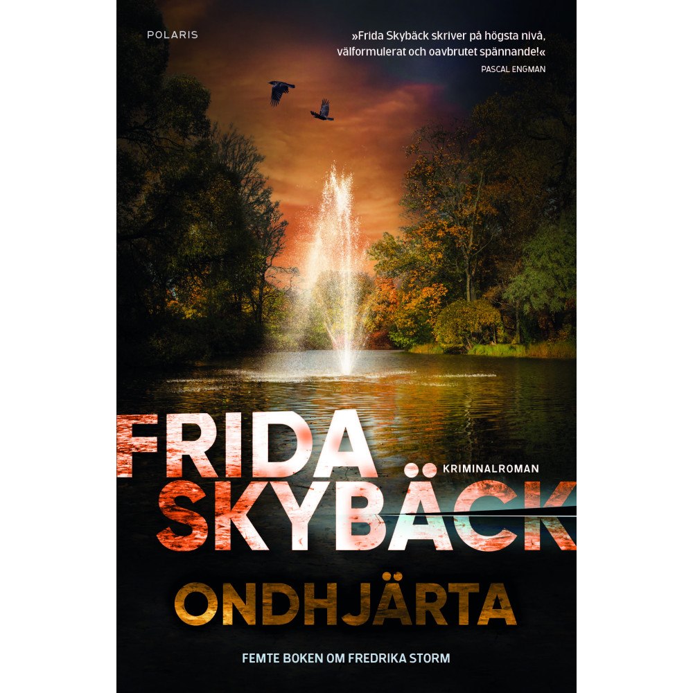 Frida Skybäck Ondhjärta (inbunden)