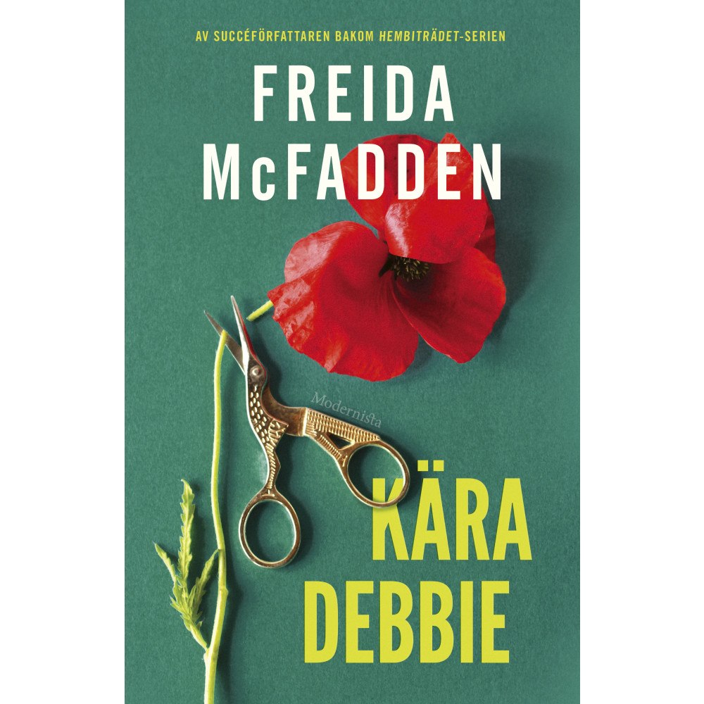 Freida McFadden Kära Debbie (inbunden)