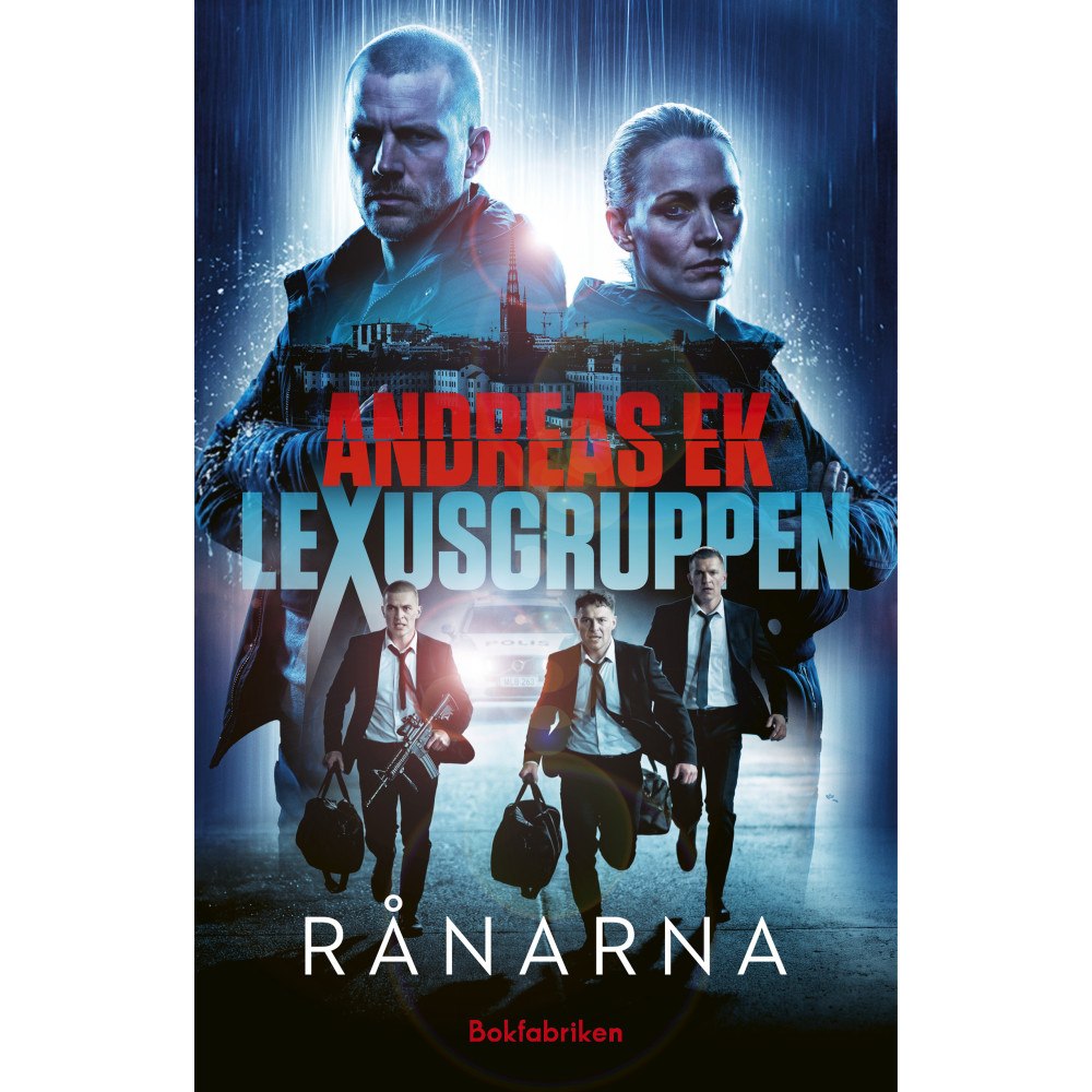 Andreas Ek Rånarna (inbunden)