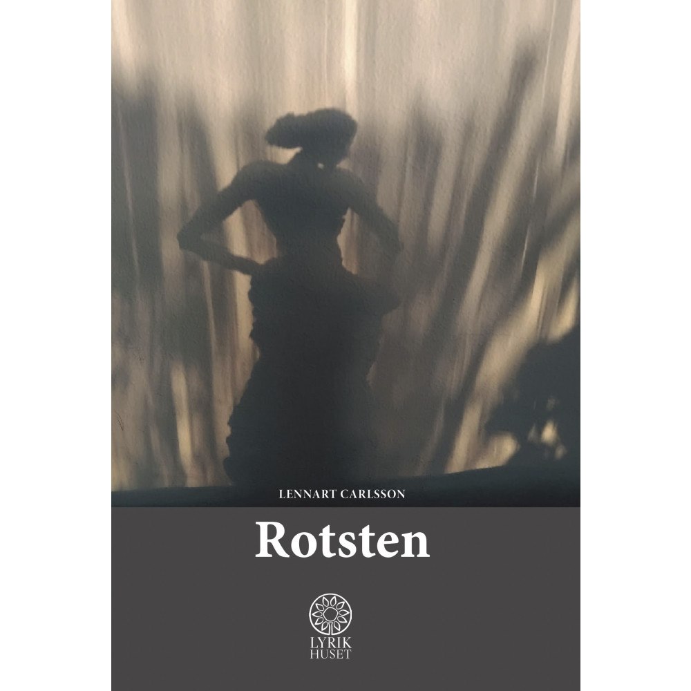 Lennart Carlsson Rotsten (häftad)