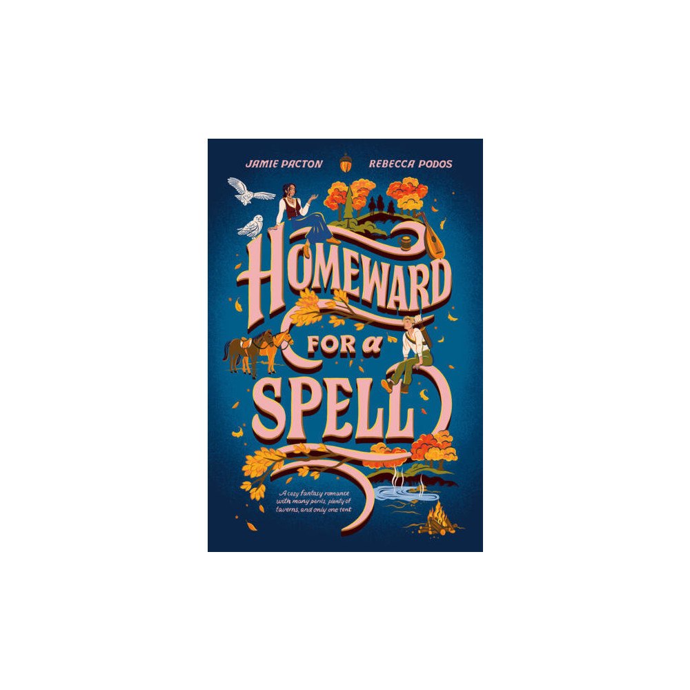 Jamie Pacton Homeward for a Spell (häftad, eng)