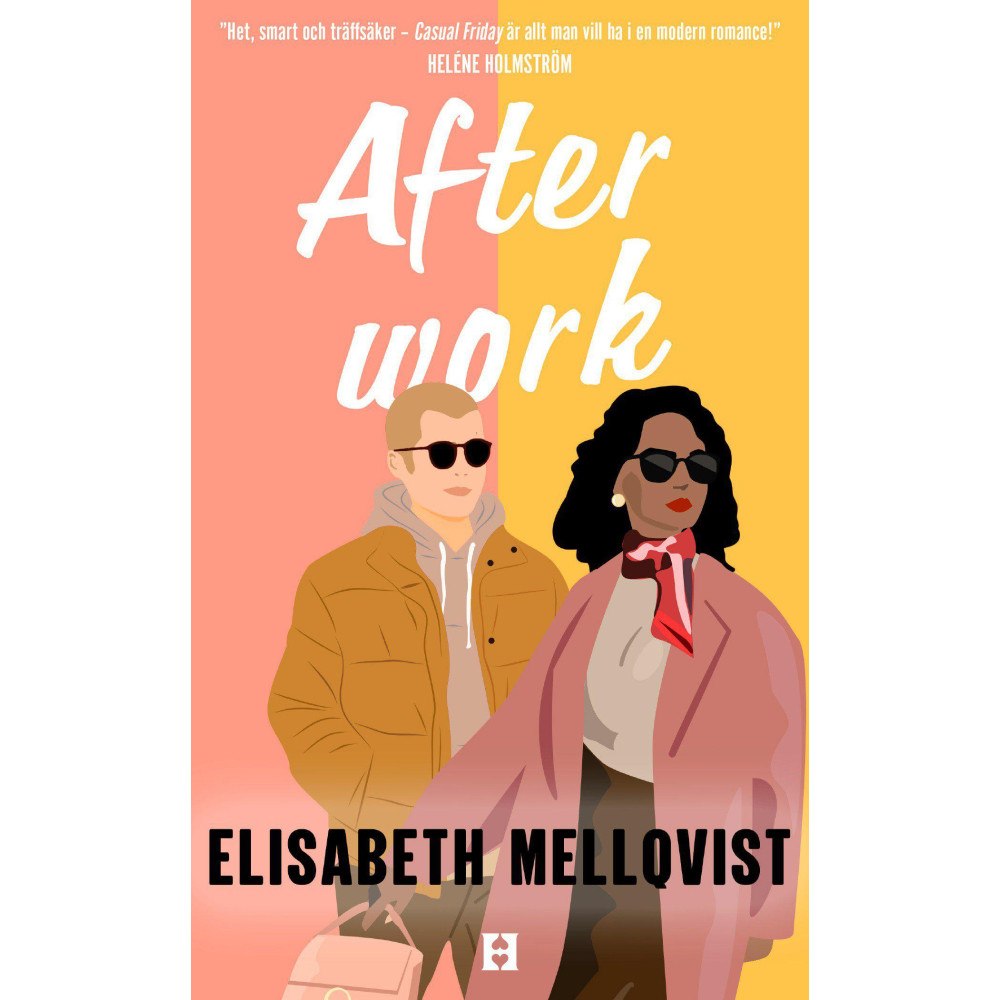 Elisabeth Mellqvist After Work (bok, danskt band)