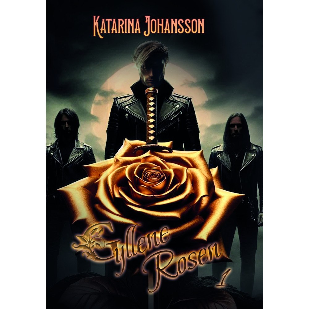 Katarina Johansson Gyllene rosen. Del 1 (bok, danskt band)