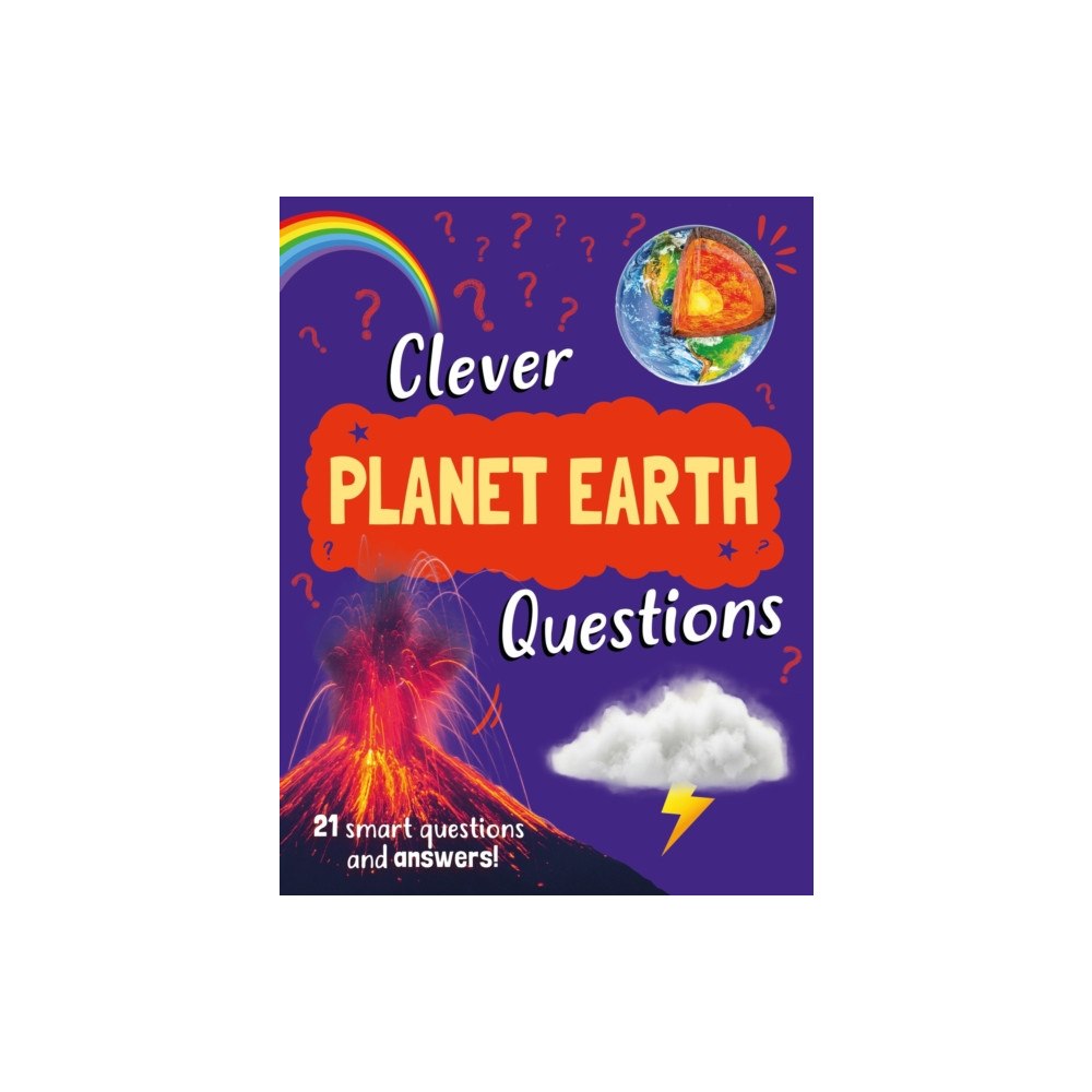 Hachette Children's Group Clever: Planet Earth Questions (inbunden, eng)