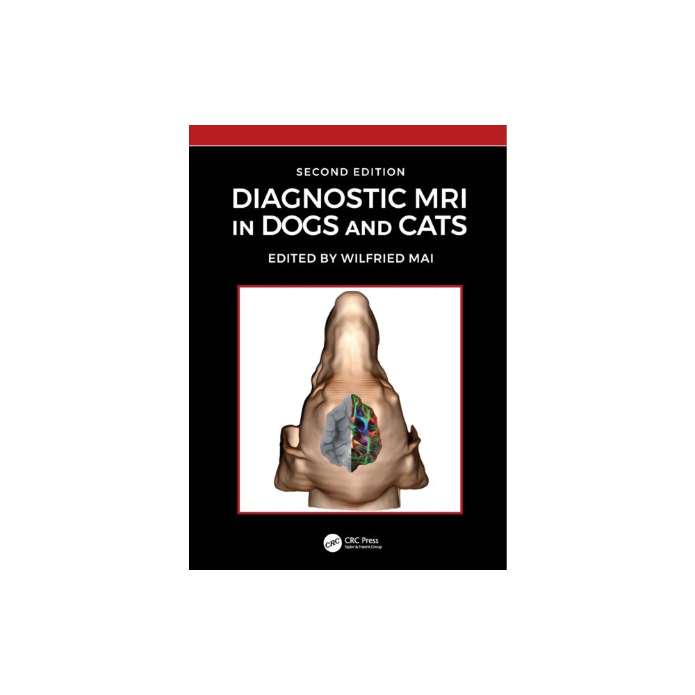 Taylor & francis ltd Diagnostic MRI in Dogs and Cats (inbunden, eng)