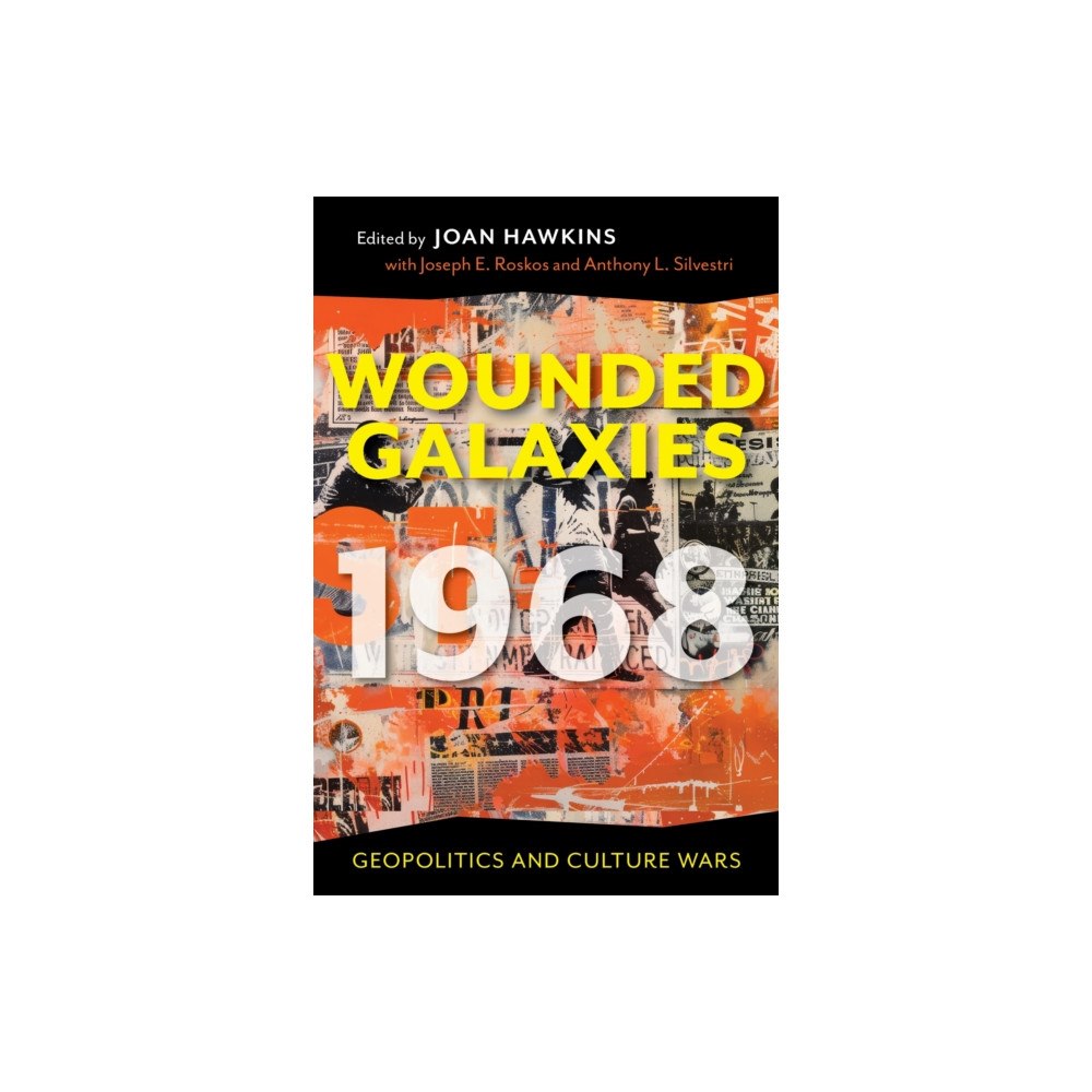 Indiana university press Wounded Galaxies 1968 (häftad, eng)