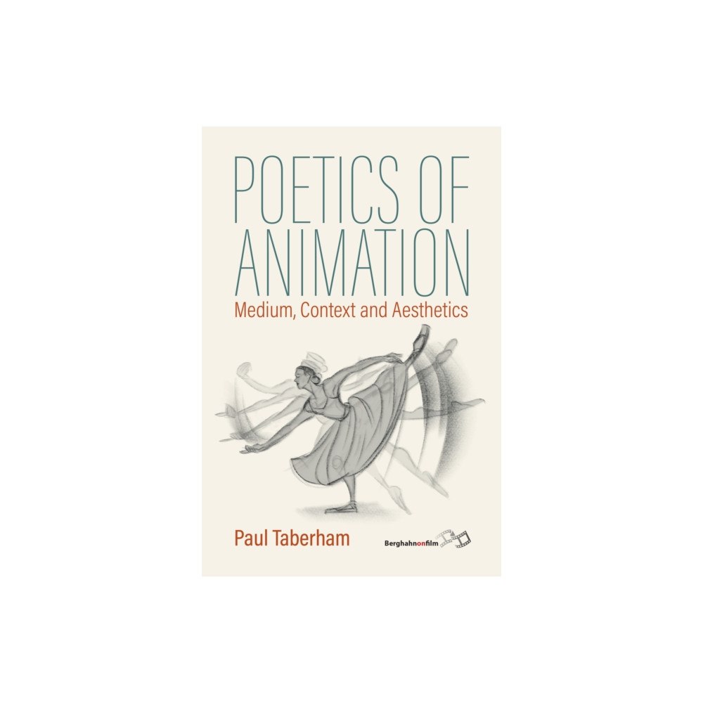 Berghahn Books Poetics of Animation (inbunden, eng)