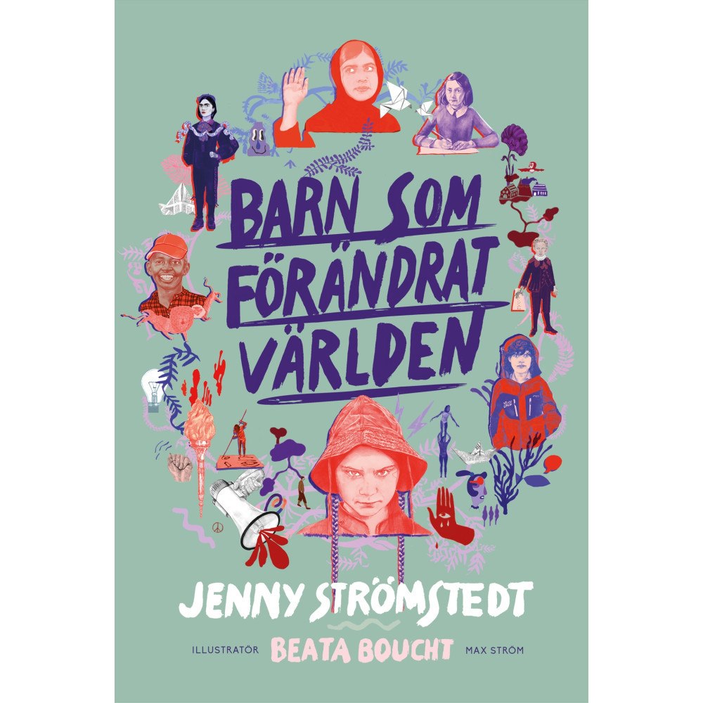 Jenny Strömstedt Barn som förändrat världen (inbunden) (Skadad)