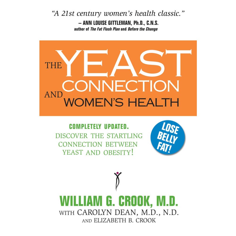 Crook William G & Dean Carolyn & Crook Elizabeth B Yeast Connection And Women's Health (Formerly Yeast Connection And The Woman) (häftad, eng)