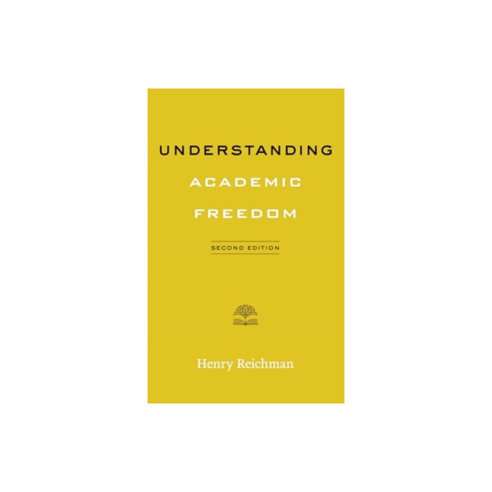 Johns Hopkins University Press Understanding Academic Freedom (häftad, eng)