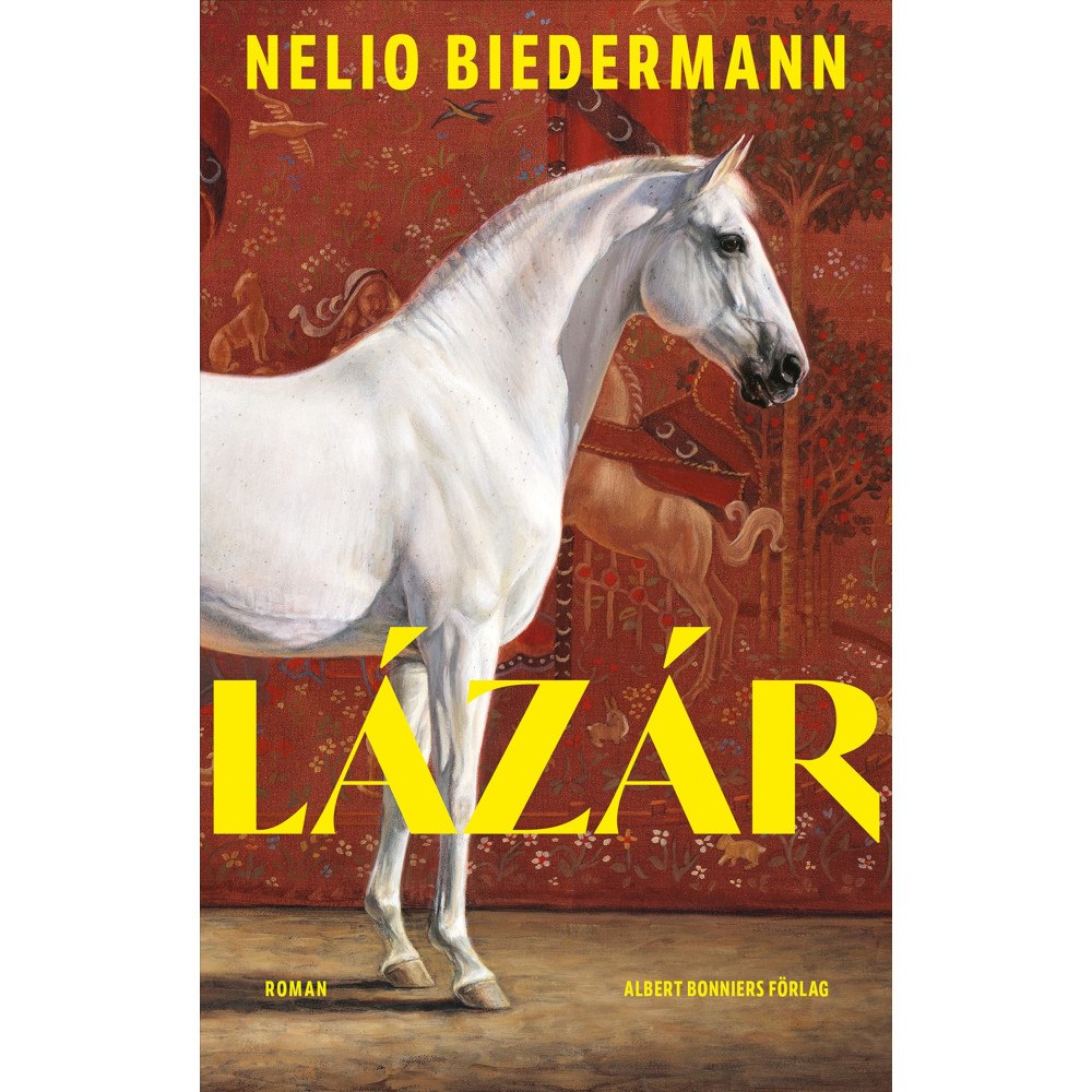 Nelio Biedermann Lázár (inbunden)