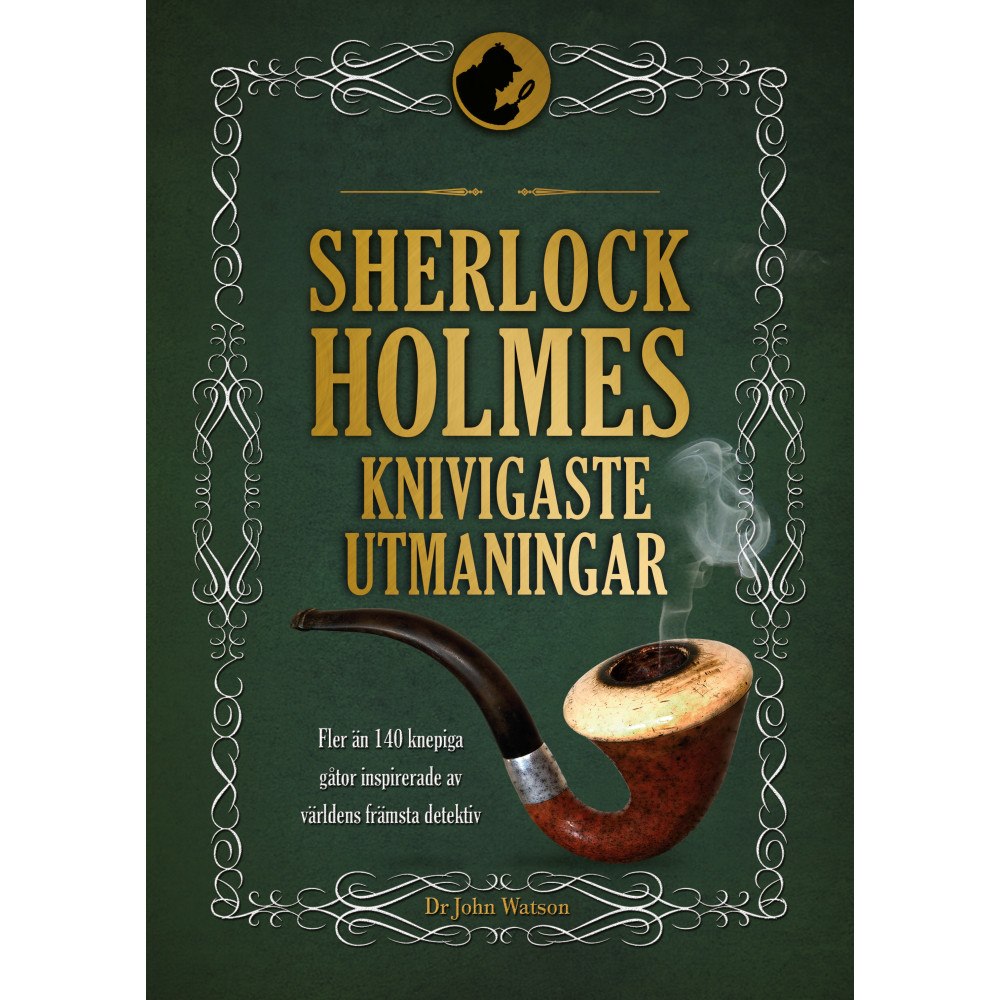 Tim Dedopulos Sherlock Holmes knivigaste utmaningar (inbunden)