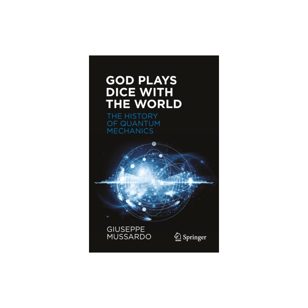 Springer Nature Switzerland AG God Plays Dice with the World (häftad, eng)