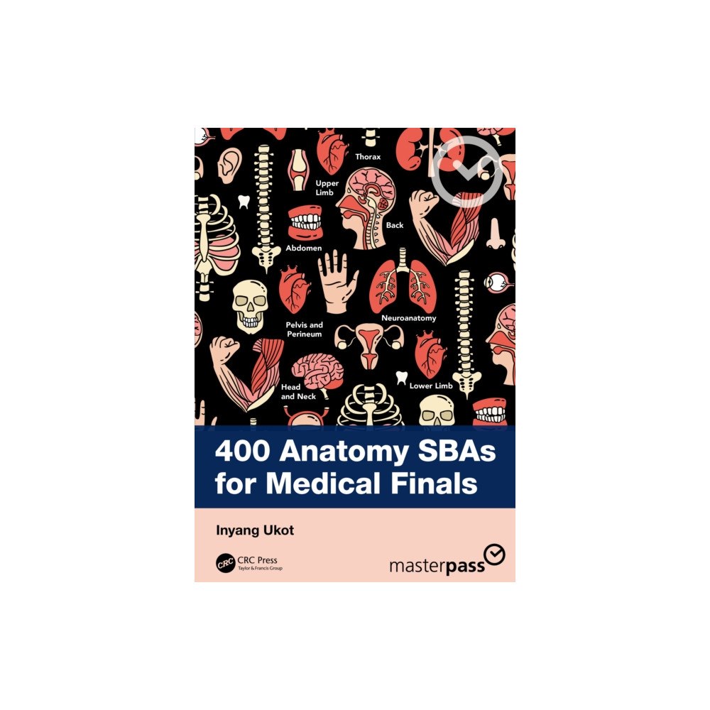 Taylor & francis ltd 400 Anatomy SBAs for Medical Finals (häftad, eng)