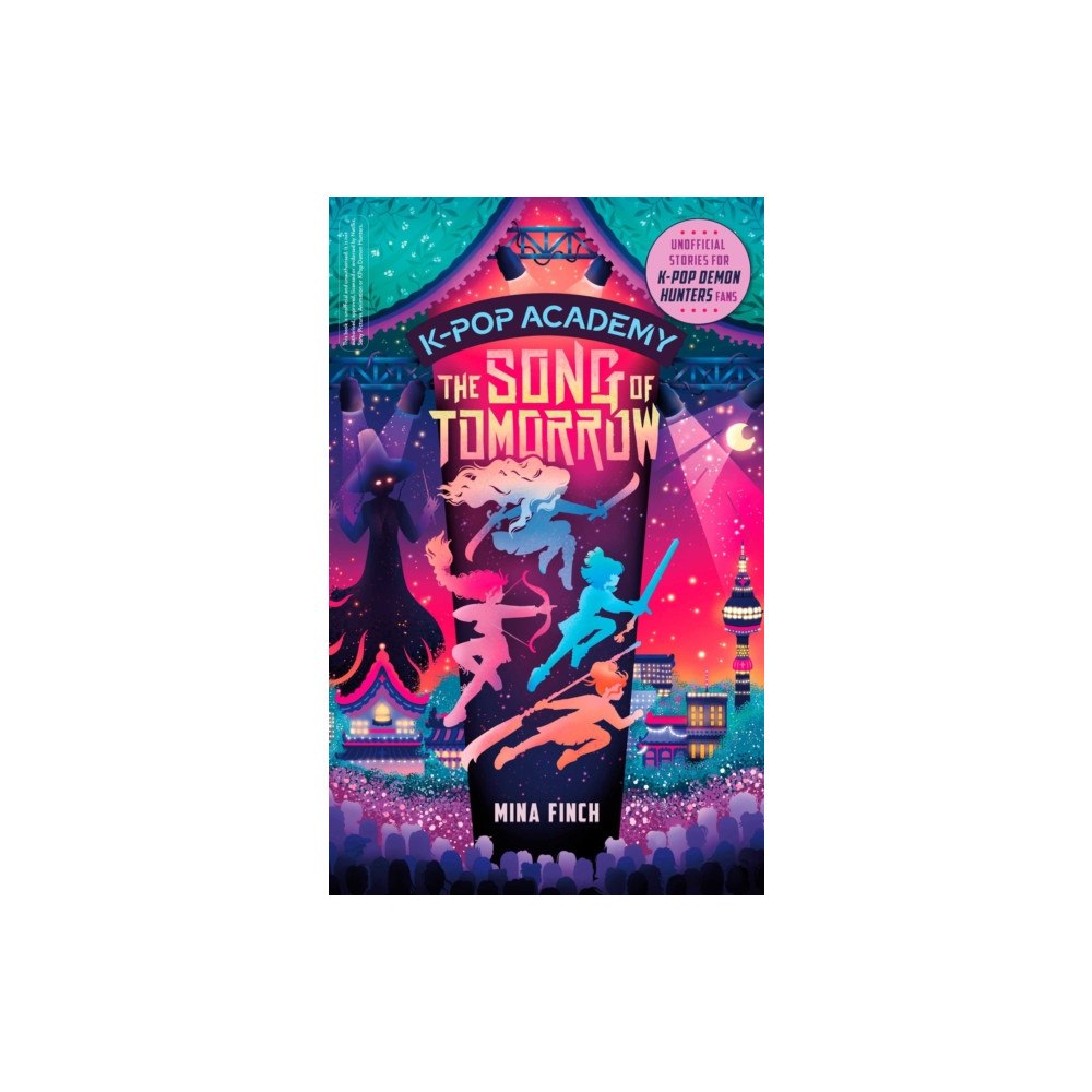 Simon & Schuster Ltd K-Pop Academy: Song of Tomorrow (häftad, eng)