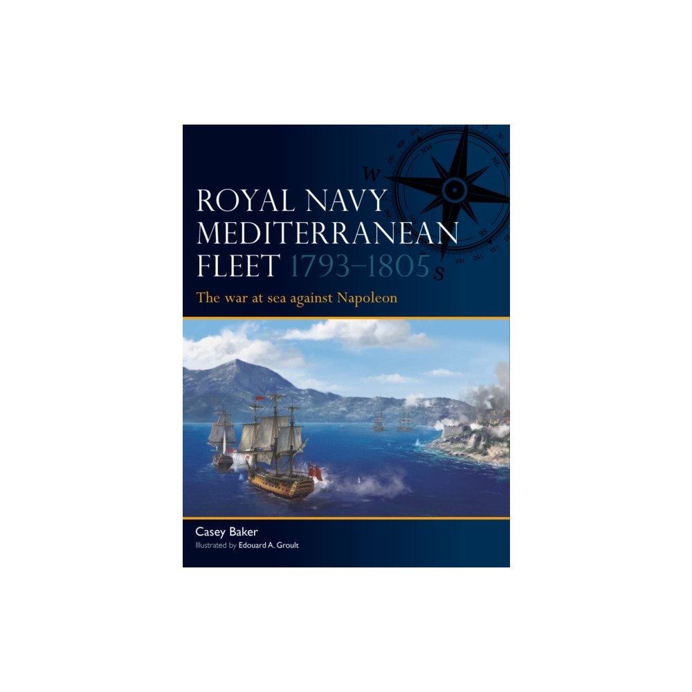 Bloomsbury Publishing PLC Royal Navy Mediterranean Fleet 1793–1805 (häftad, eng)