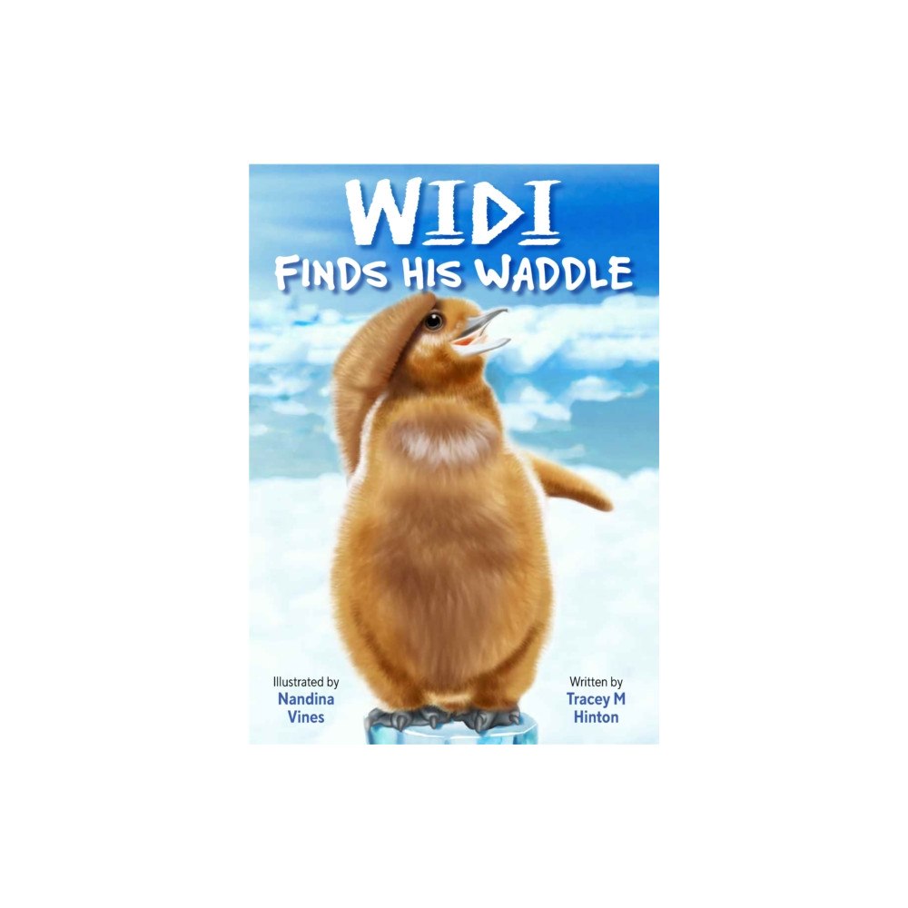Wilkinson Publishing Widi Finds His Waddle (inbunden, eng)