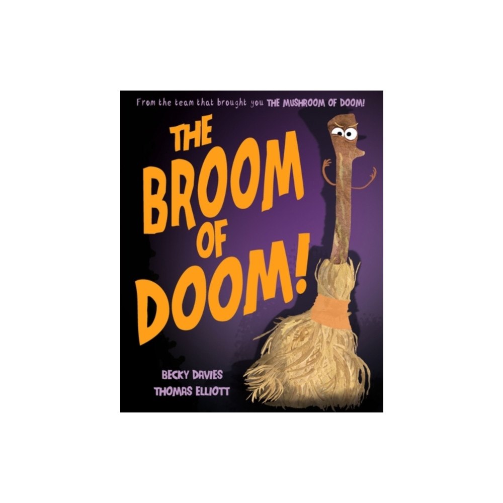 Little Tiger Press Group The Broom of Doom (häftad, eng)