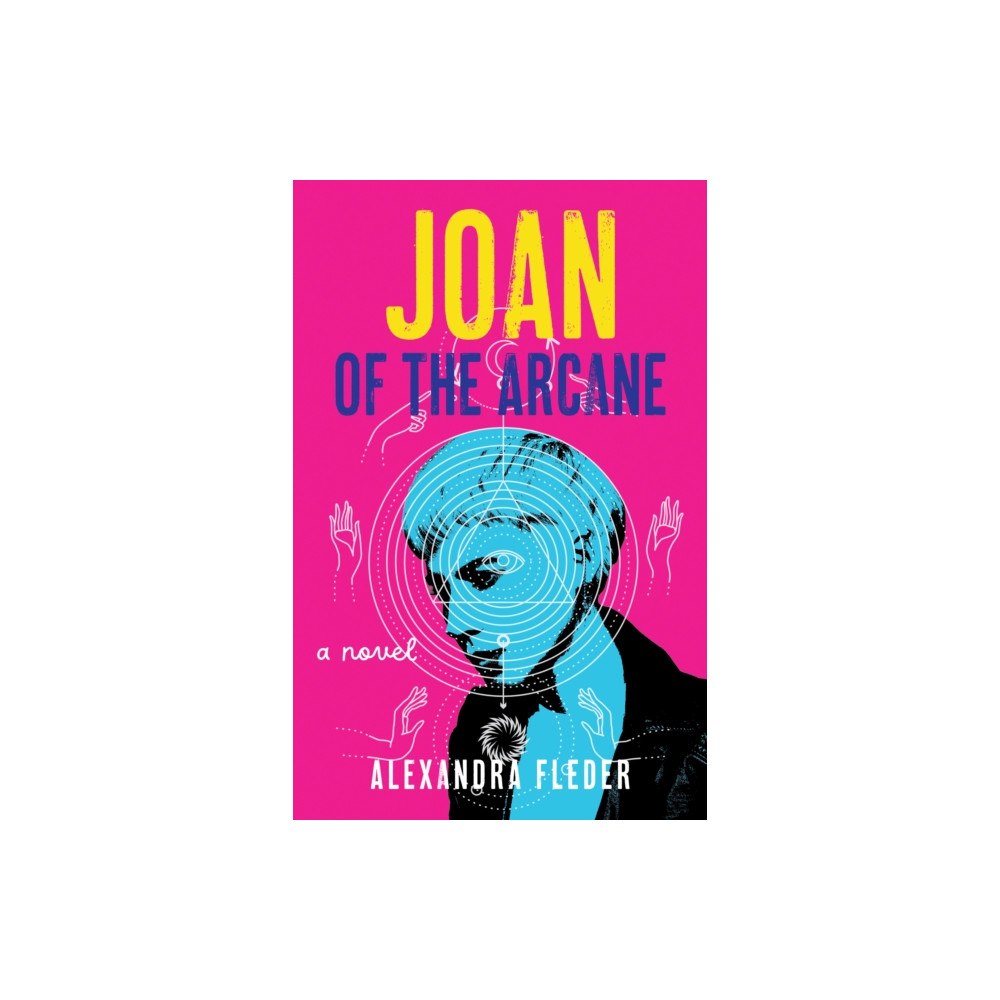She Writes Press Joan of the Arcane (häftad, eng)