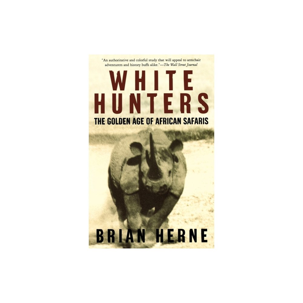 Henry Holt & Company Inc White Hunters (häftad, eng)