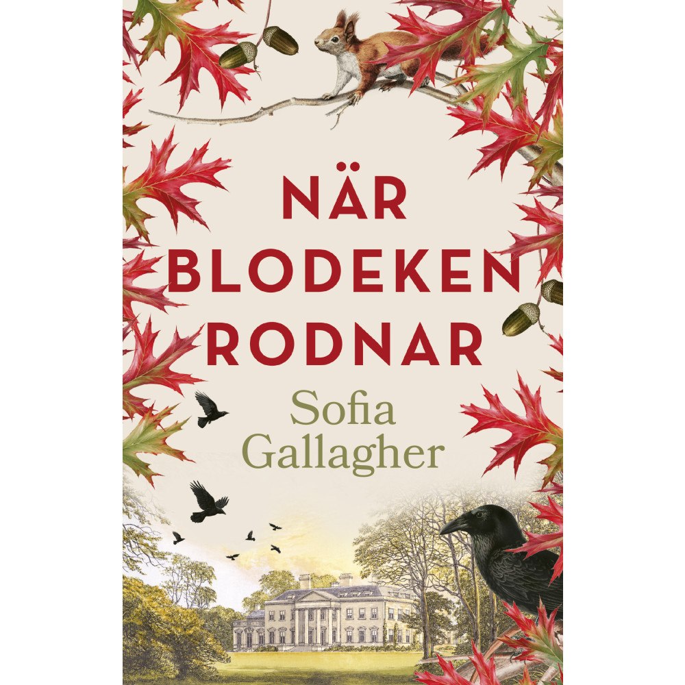 Sofia Gallagher När blodeken rodnar (inbunden)