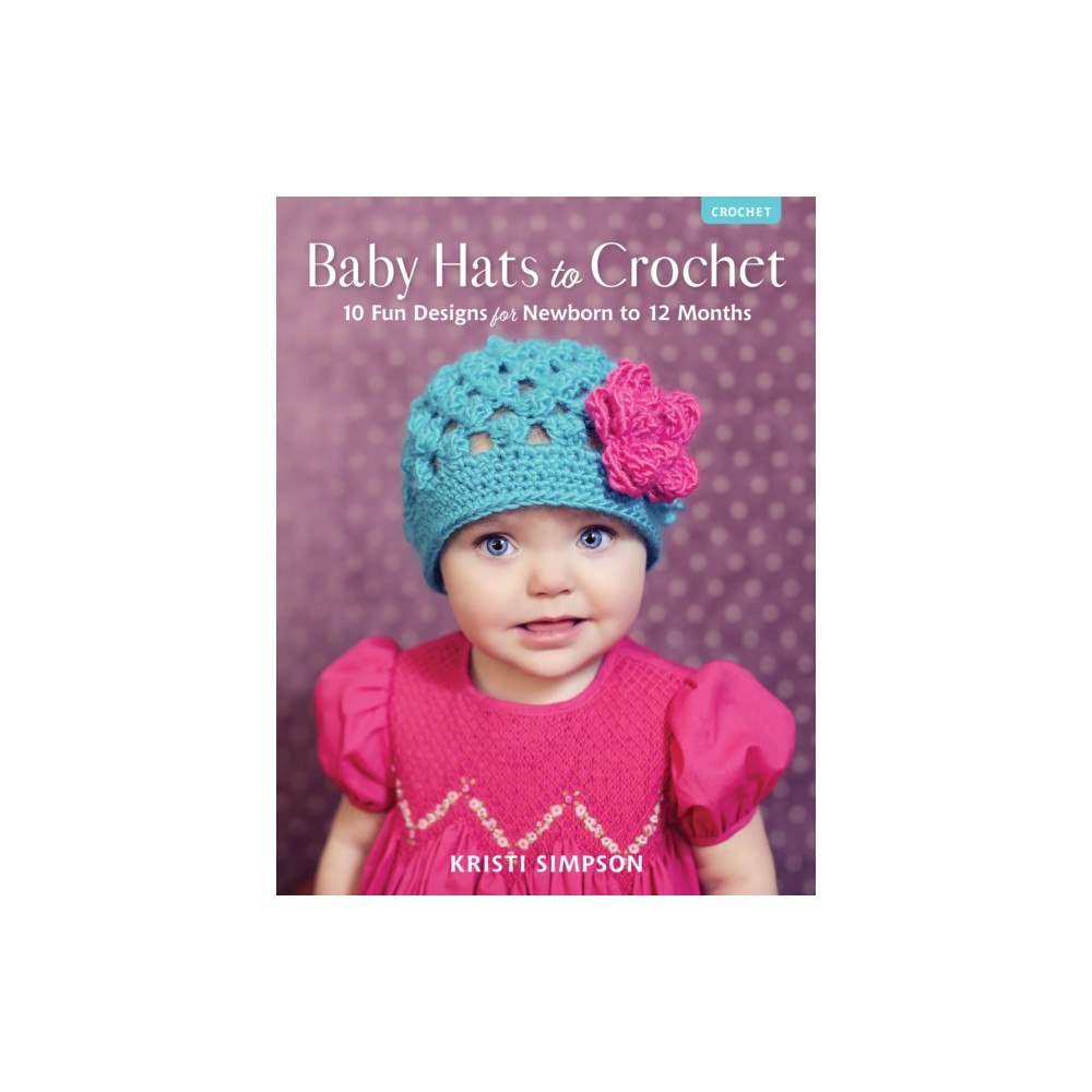 Stackpole Books Baby Hats to Crochet (häftad, eng)