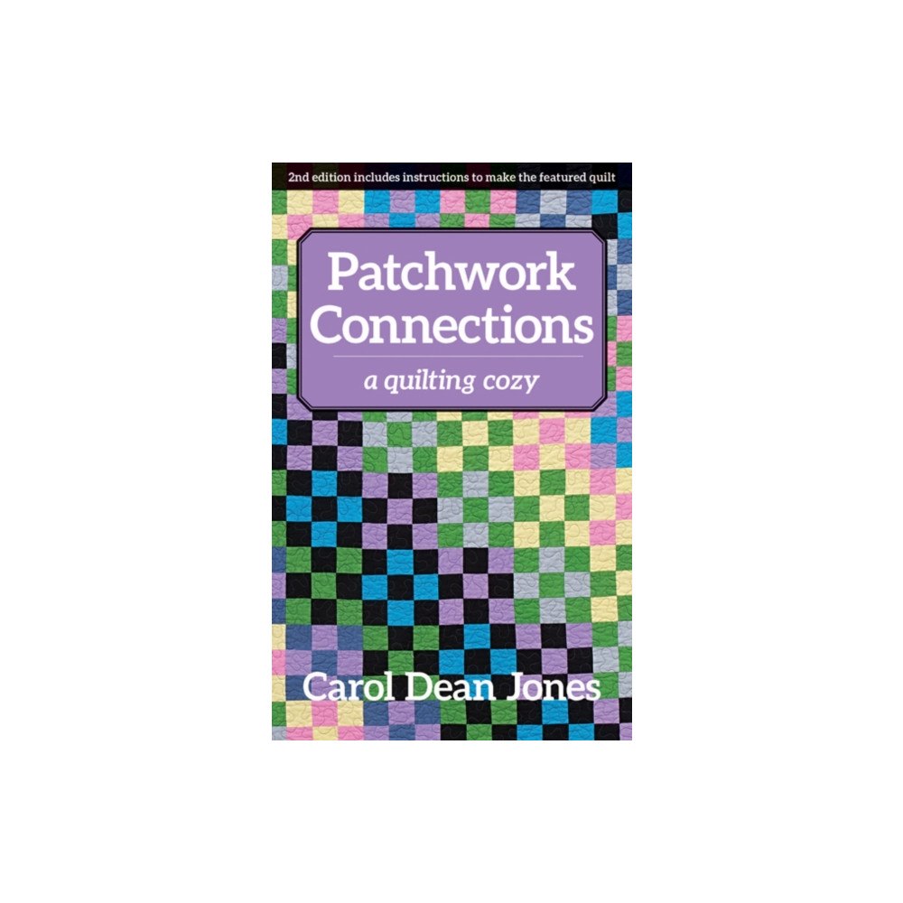 C & T Publishing Patchwork Connections (häftad, eng)