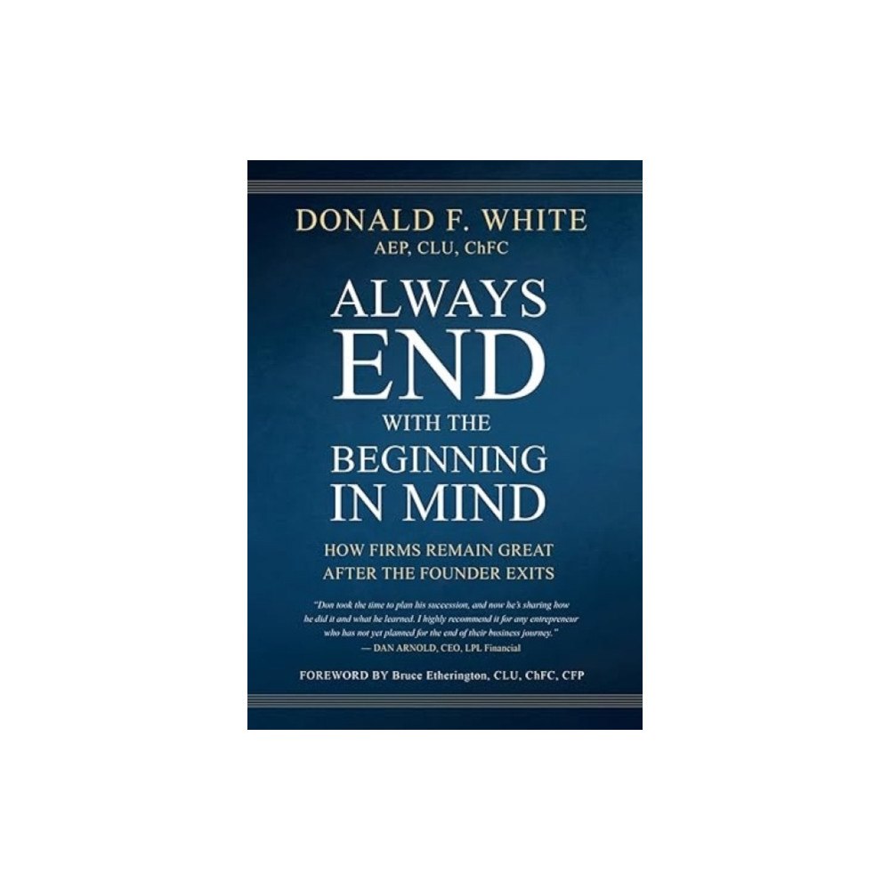 Made For Success Always End With the Beginning in Mind (häftad, eng)