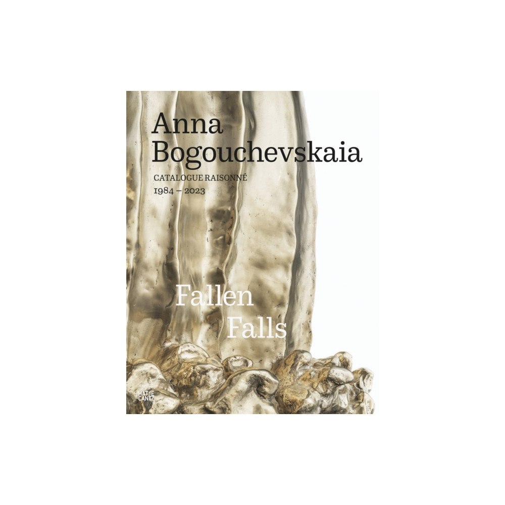 Hatje Cantz Catalogue Raisonné 19842023 (inbunden, eng)