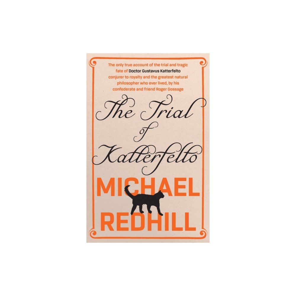 Bedford Square Publishers The Trial of Katterfelto (häftad, eng)