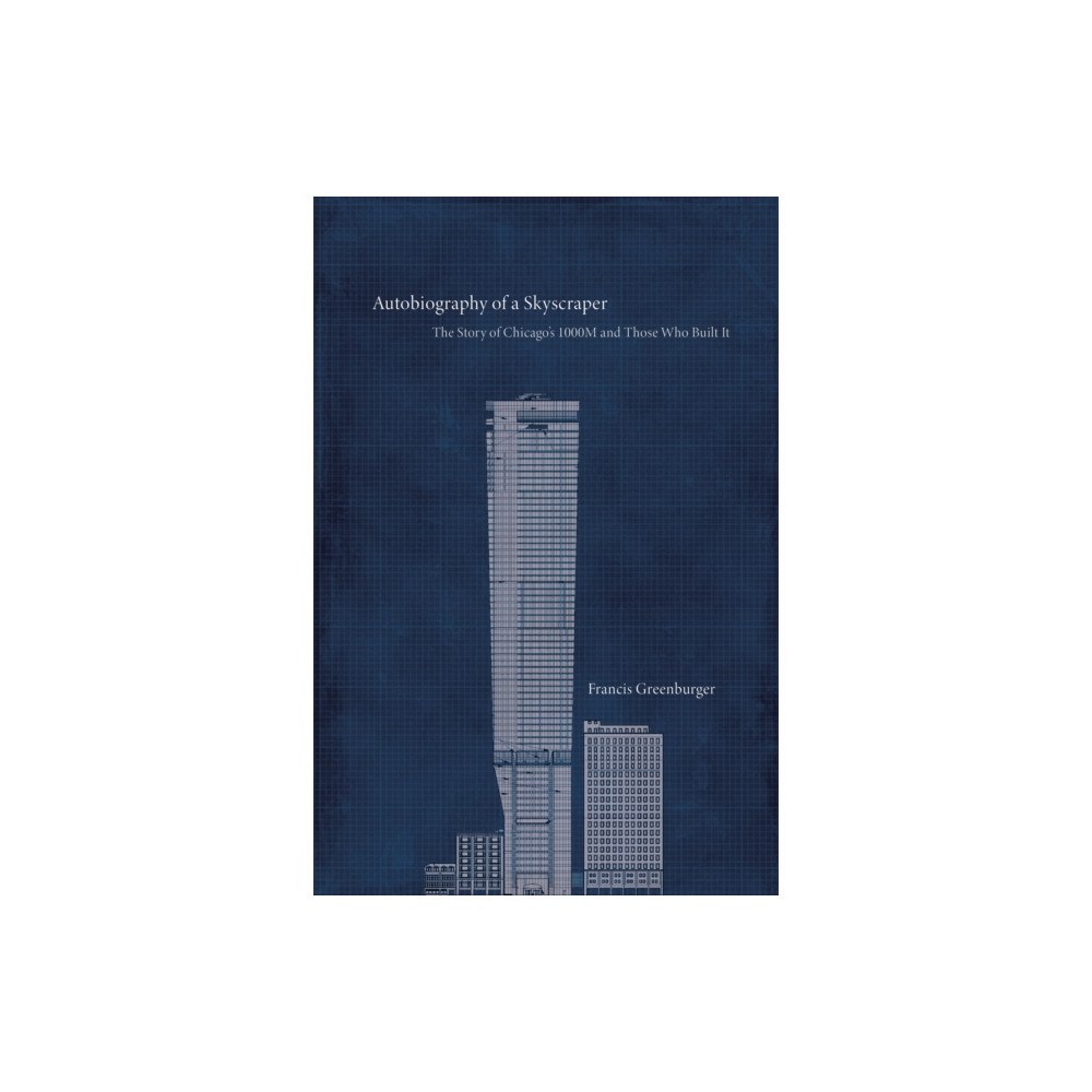 OR Books Autobiography of a Skyscraper (inbunden, eng)