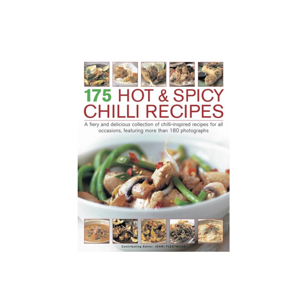 Anness publishing 175 Hot & Spicy Chilli Recipes (häftad, eng)
