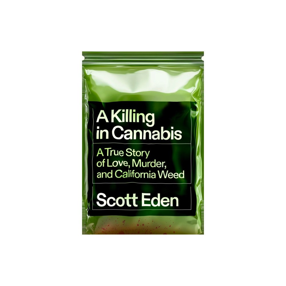 Random House USA Inc A Killing in Cannabis (inbunden, eng)