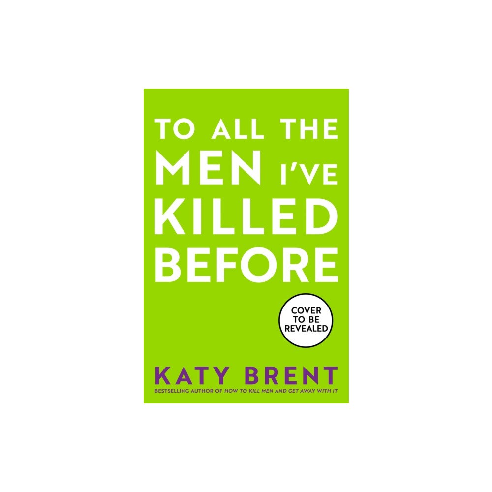 HarperCollins Publishers To All the Men I’ve Killed Before (häftad, eng)
